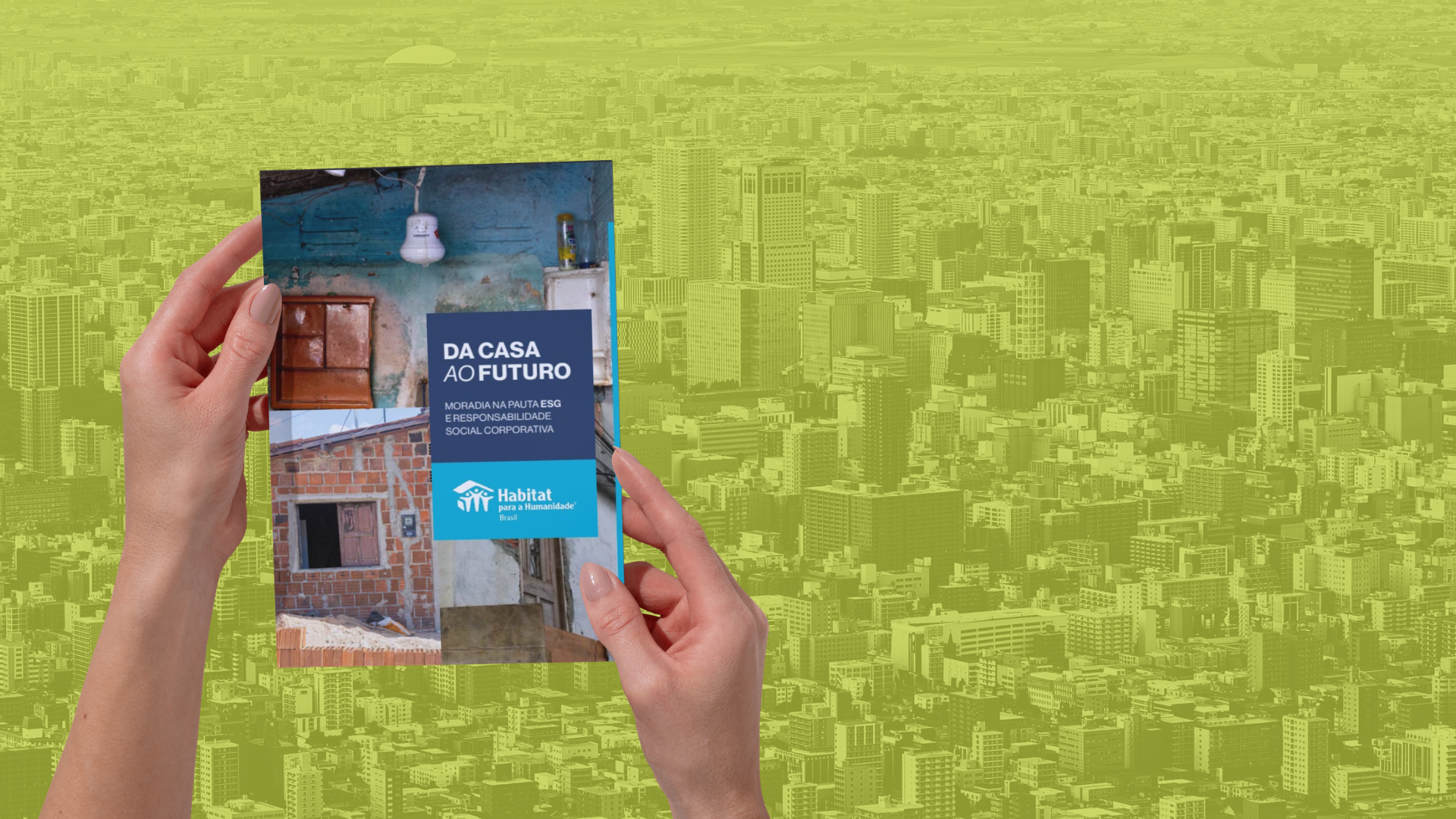 Moradia digna e impacto social – Conheça o e-book “Da Casa ao Futuro” 